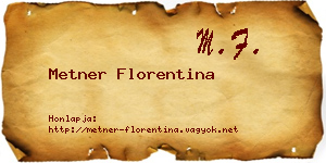 Metner Florentina névjegykártya